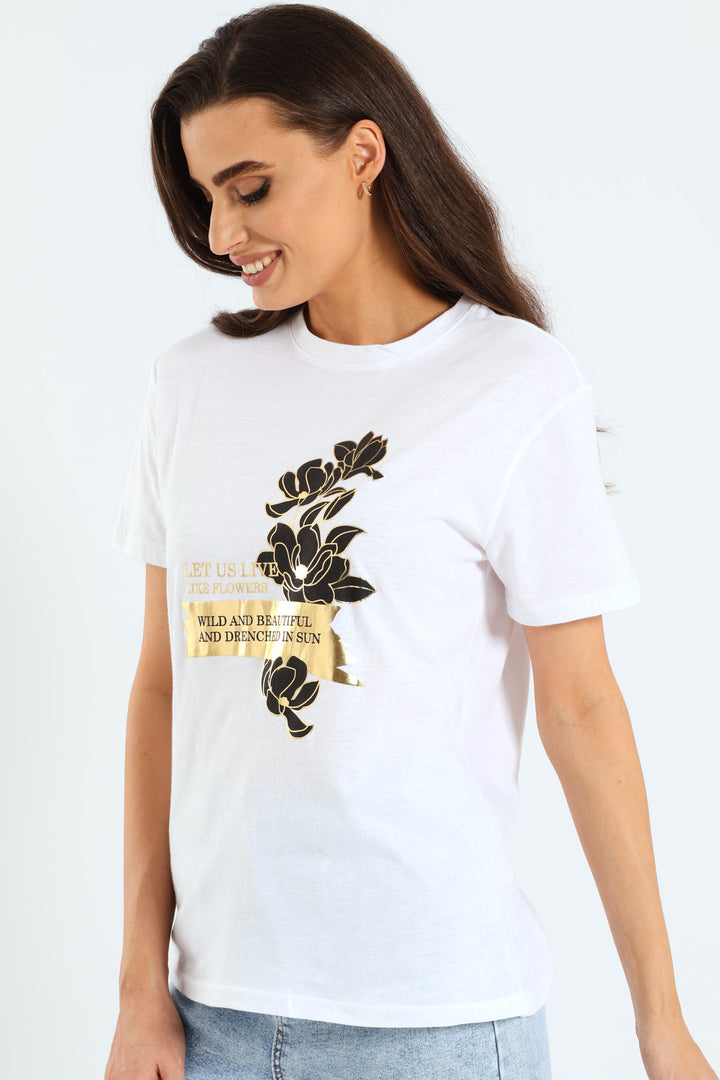 Floral Let Us Live Foil Tee - White