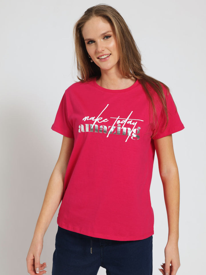 Make Today Amazing Tee - Magenta